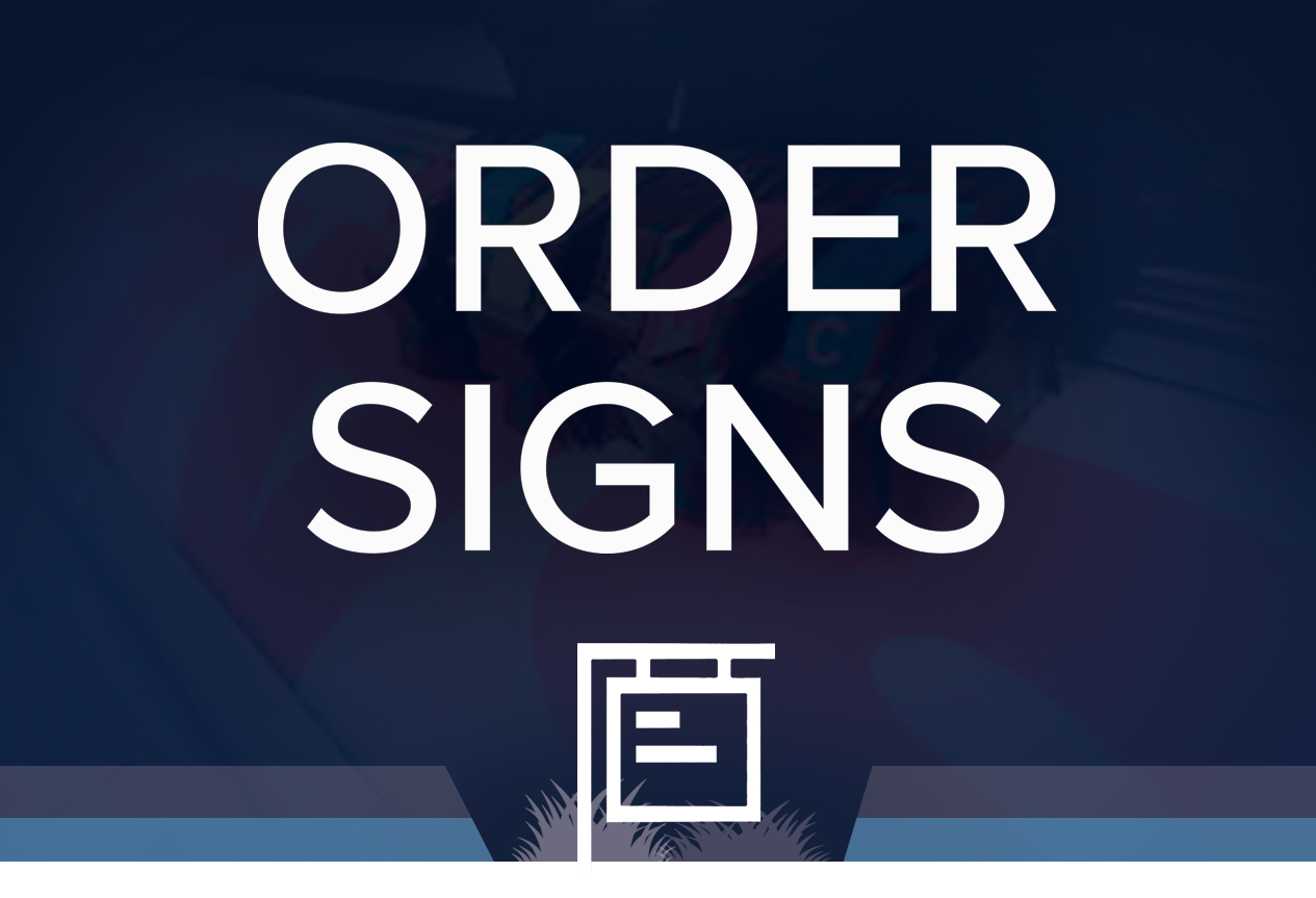 order signs