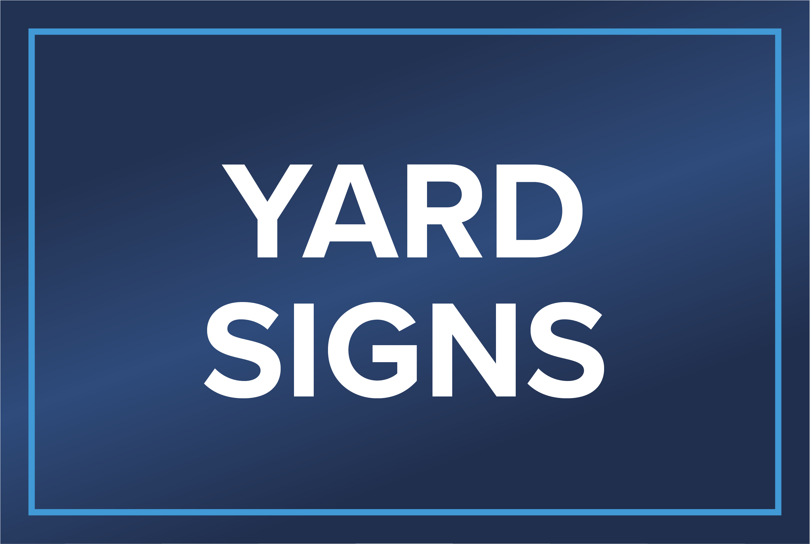Yard Signs